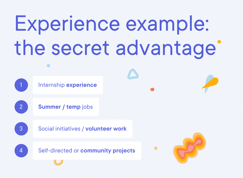 College Student - Experience example: the secret advantage College Student - Experience example: the secret advantage